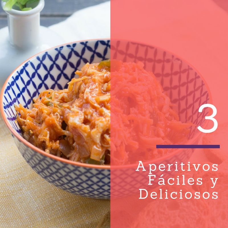 3 recetas de aperitivos fáciles.